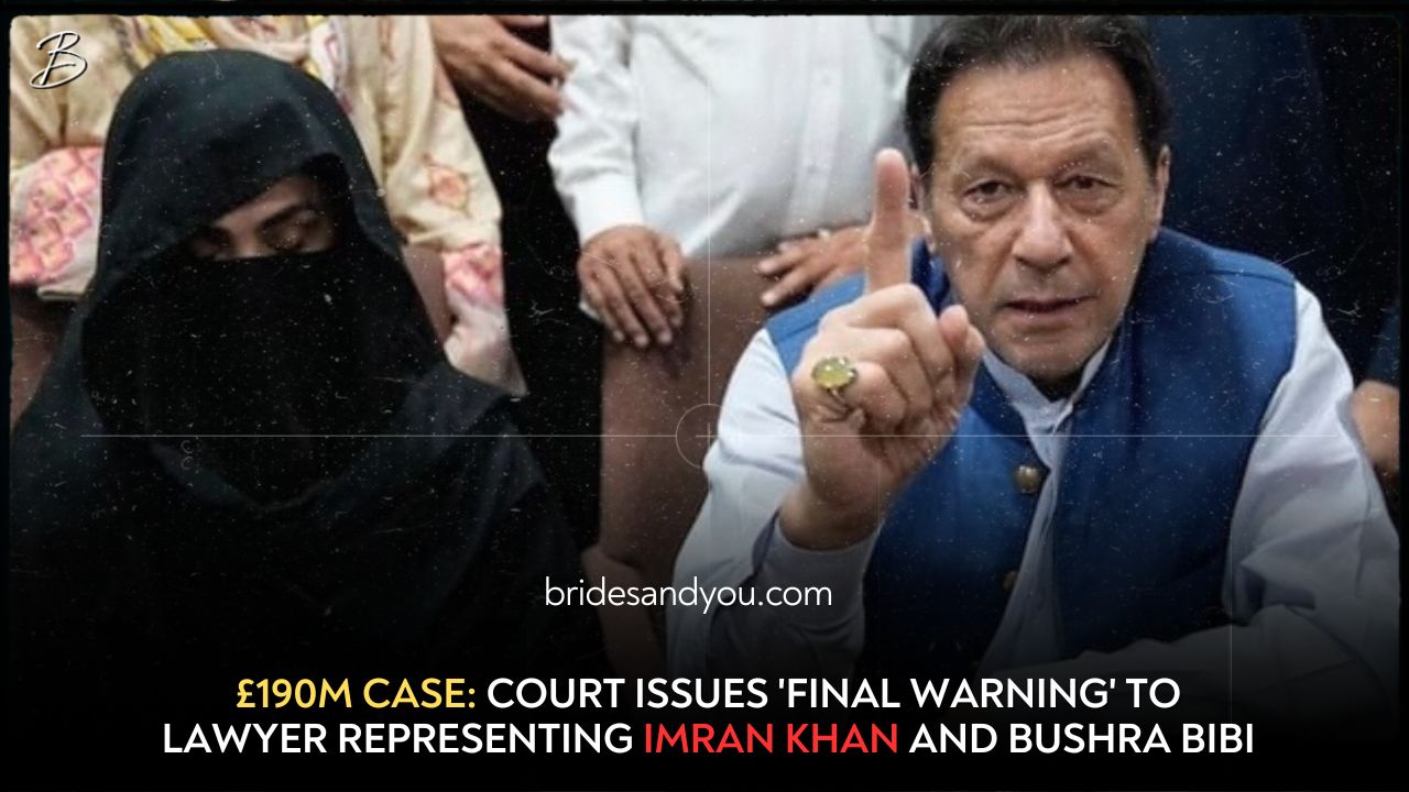 £190m case: Court gives 'final chance' to lawyer for Imran Khan and Bushra Bibi