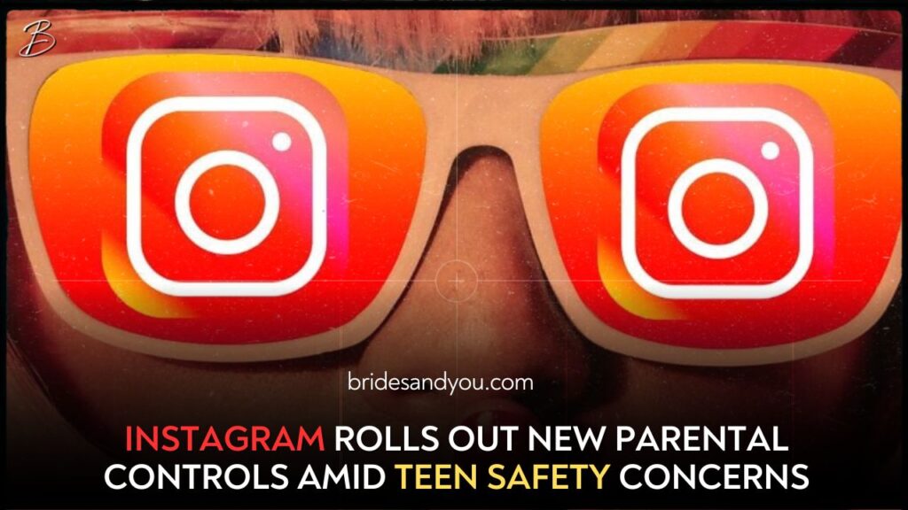 Instagram introduces new parental controls amid growing worries over teen social media impact