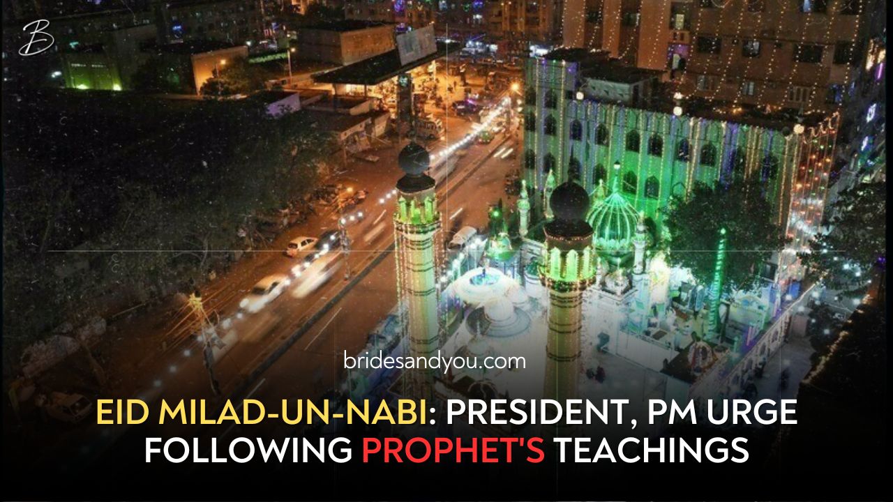 Eid Milad-un-Nabi: President, PM call for embracing teachings of Holy Prophet (PBUH)