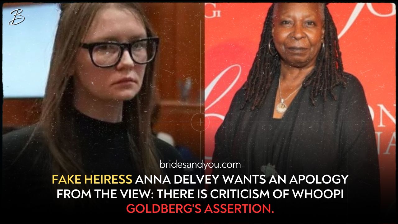 Anna Delvey, fake heiress, demands apology from The View: Whoopi Goldberg's claim under fire