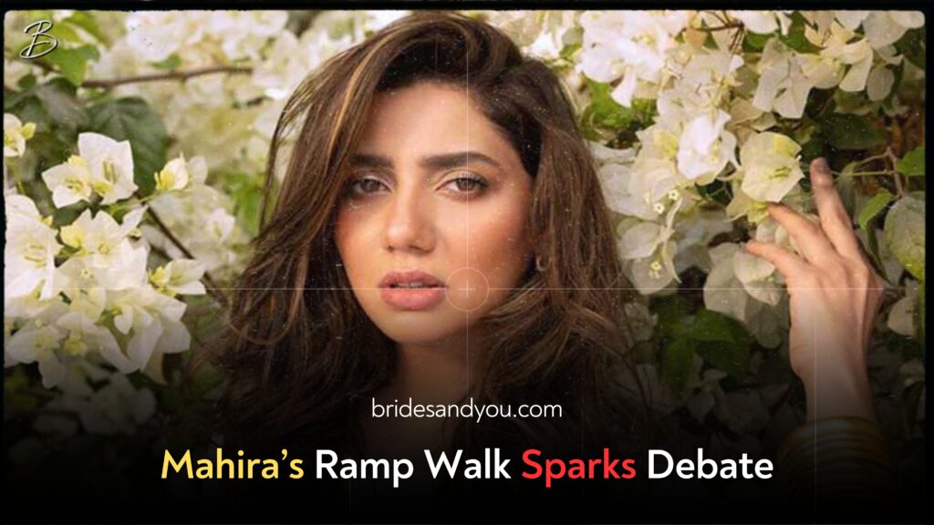 Mahira Khan's ramp walk doesn't sit well with fans