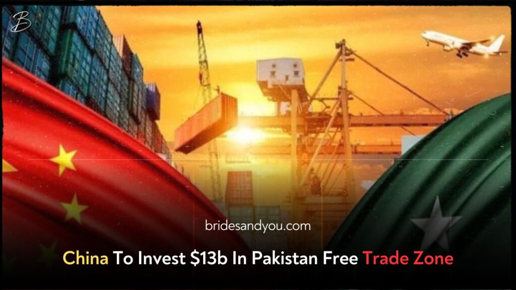 China To Invest $13b In Pakistan Free Trade Zone