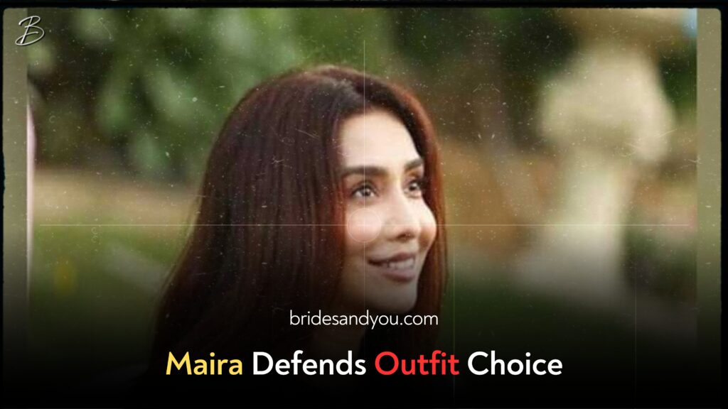 Maira says public backlash against revealing dress not unwarranted