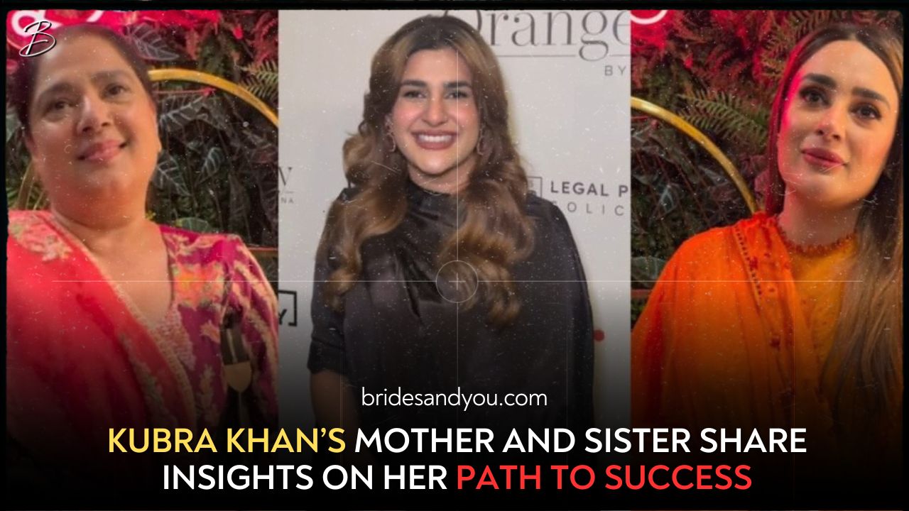 Kubra Khan Mother & Sister About Her Success