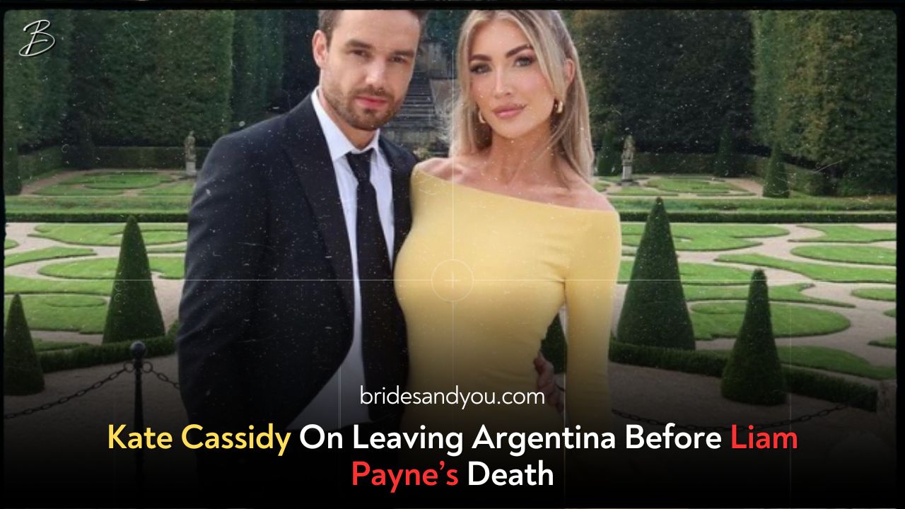 Kate Cassidy On Leaving Argentina Before Liam Payne’s Death