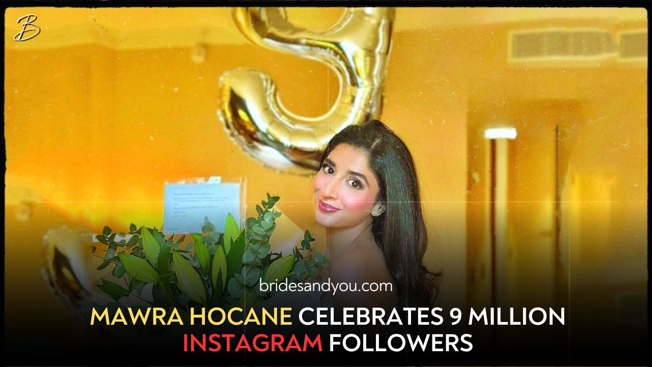 Mawra Hocane hits 9 million followers on IG