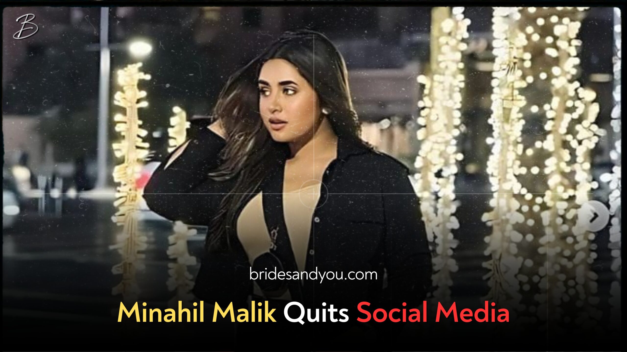 Minahil Malik Quits Social Media