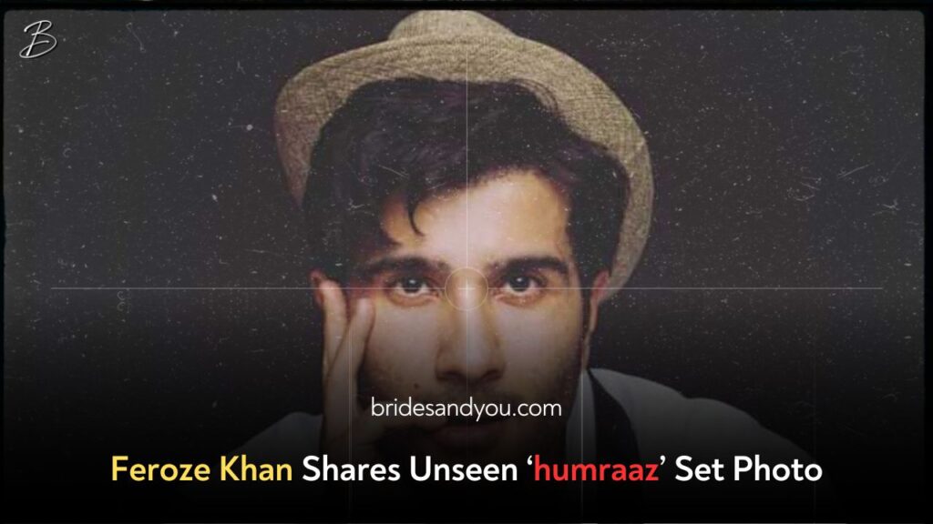 Feroze Khan drops unseen picture from ‘Humraaz’ set: SEE