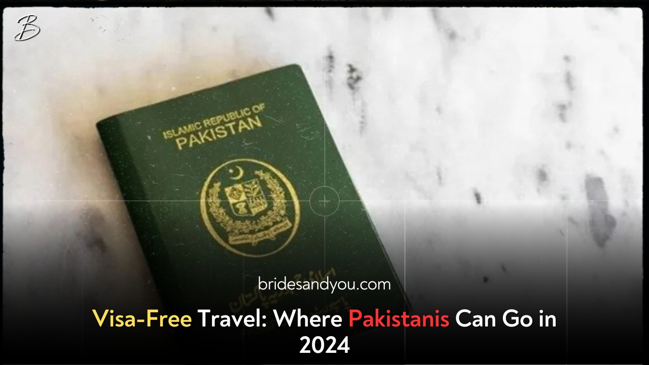 Visa-Free Travel: Where Pakistanis Can Go in 2024