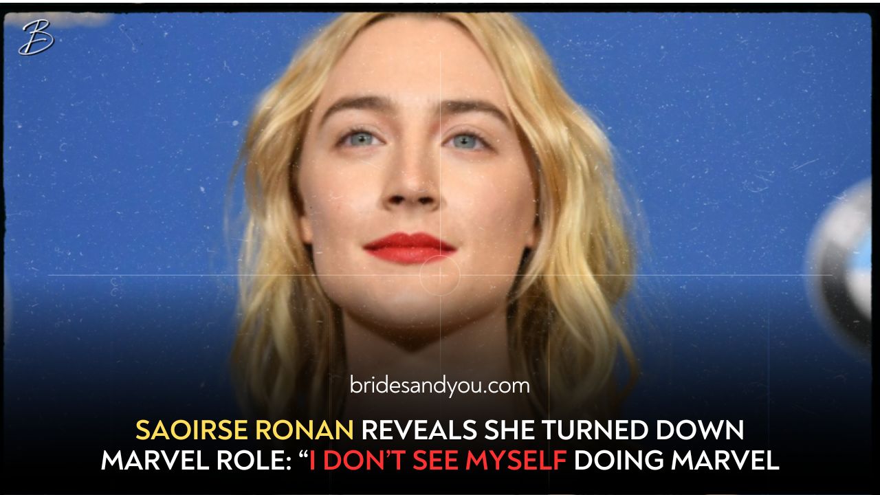 Saoirse Ronan reveals she turned down Marvel's Yelena Belova role: “I can’t see myself doing Marvel”