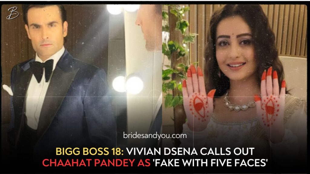 Bigg Boss 18: Vivian Dsena Calls Chaahat Pandey Fake, ‘5 Chehrein Hai Iske'