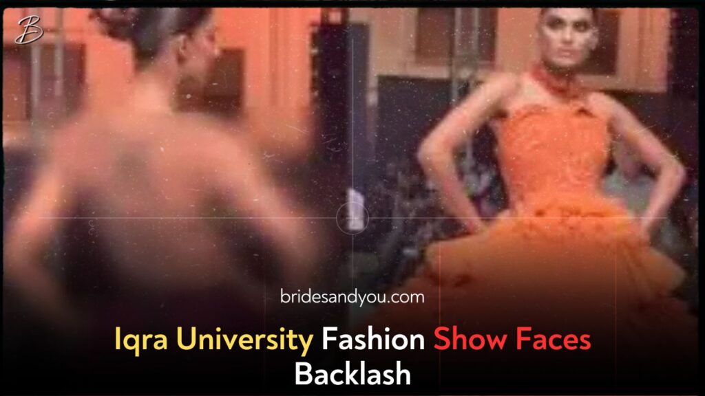 Iqra University Faces Backlash Over “Fashion Odyssey 2024”