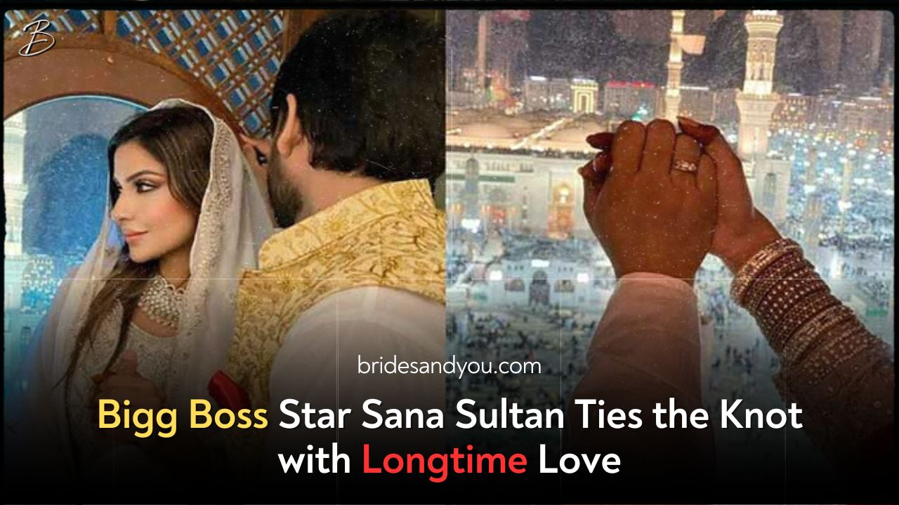 Bigg Boss Star Sana Sultan Ties the Knot with Longtime Love