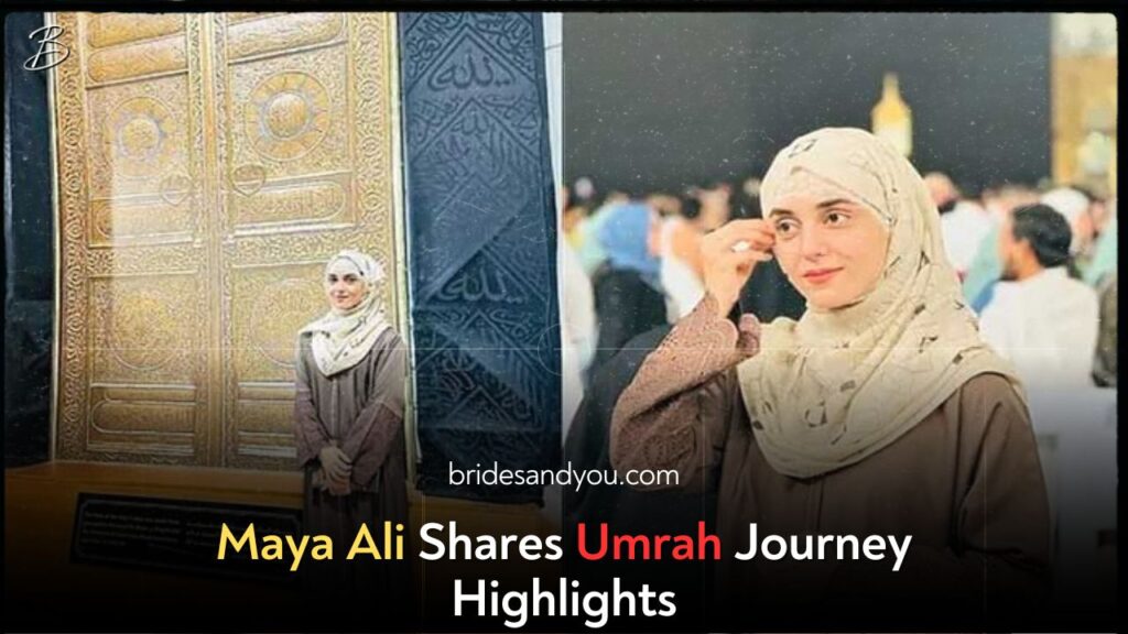 Maya Ali Embarks on a Spiritual Journey Amidst the Success of Sunn Mere Dil
