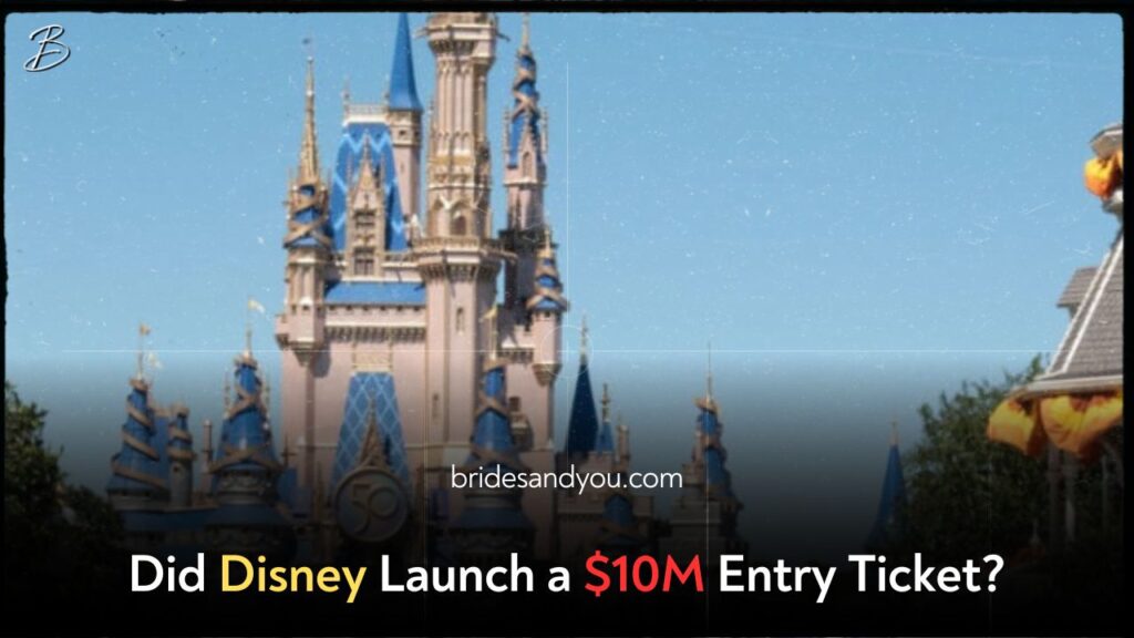 Disney World’s $10 Million Ticket? Here’s the Truth Behind the Viral Rumor