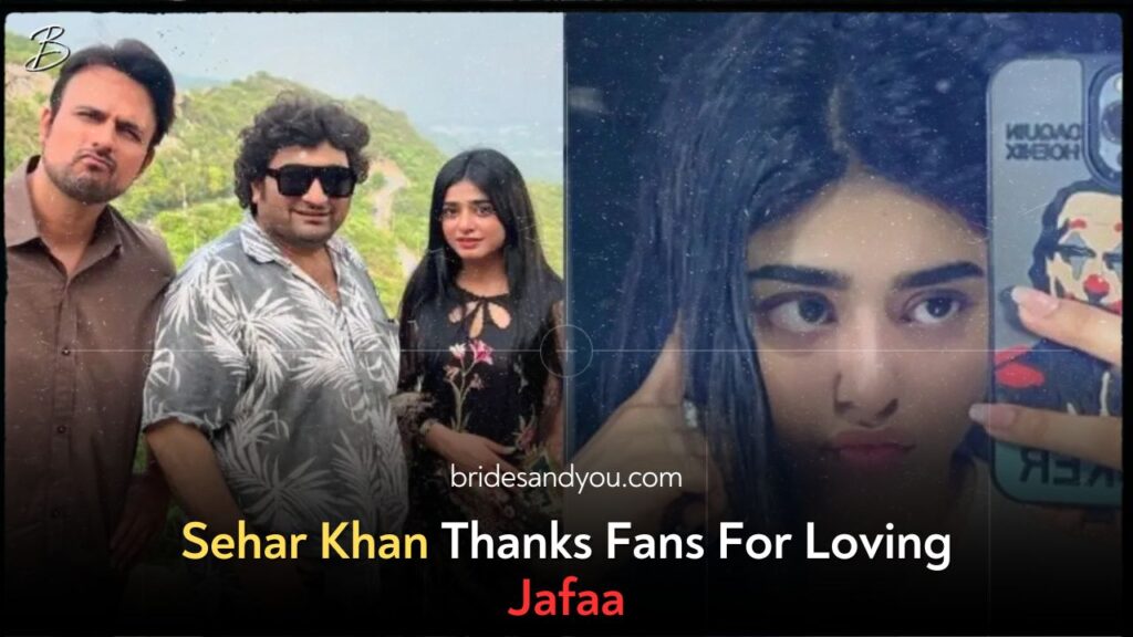 Sehar Khan Shines in Hum TV’s Drama Jafaa and Thanks Fans for Their Love