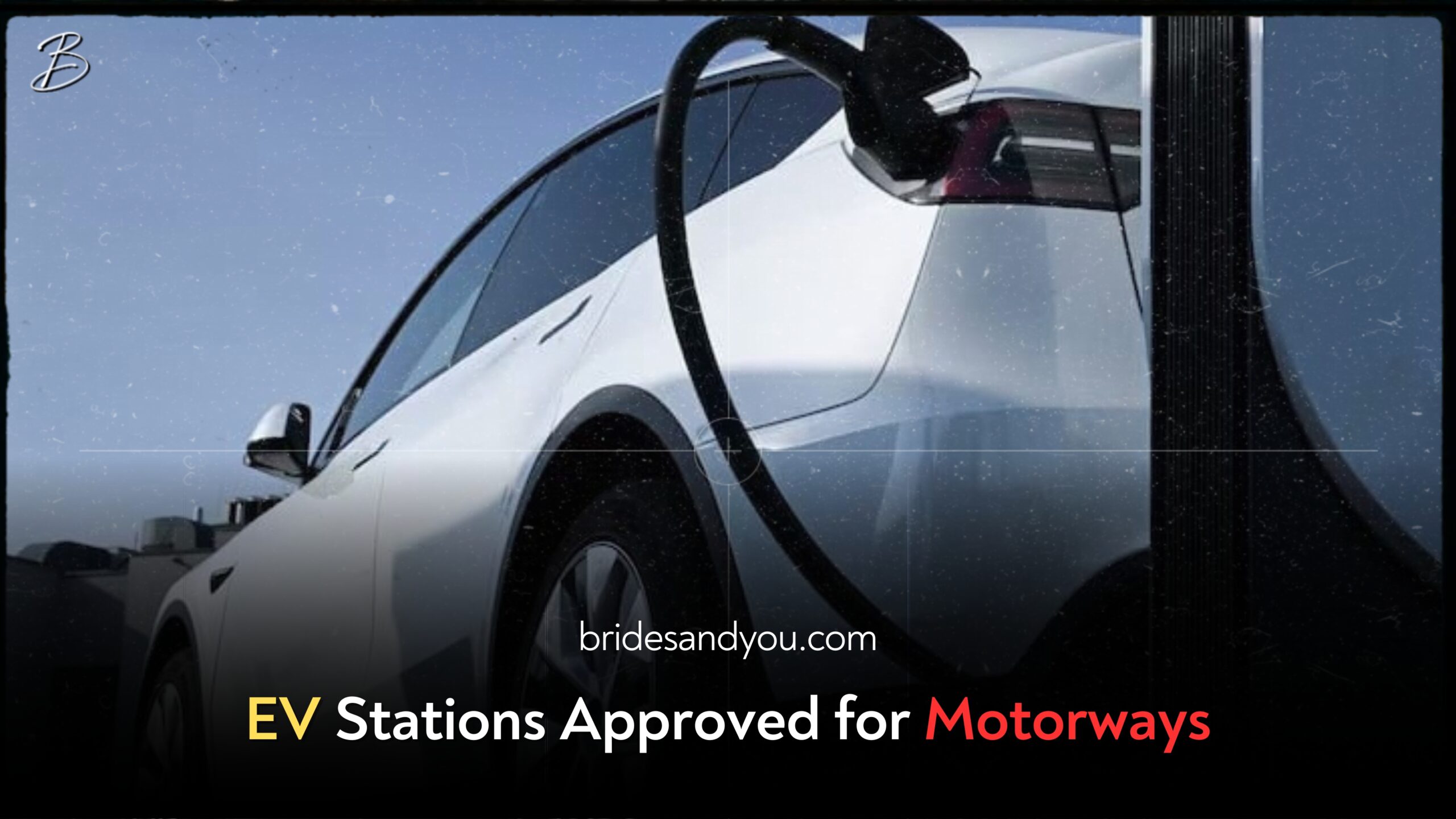 EV Stations Approved on Motorways