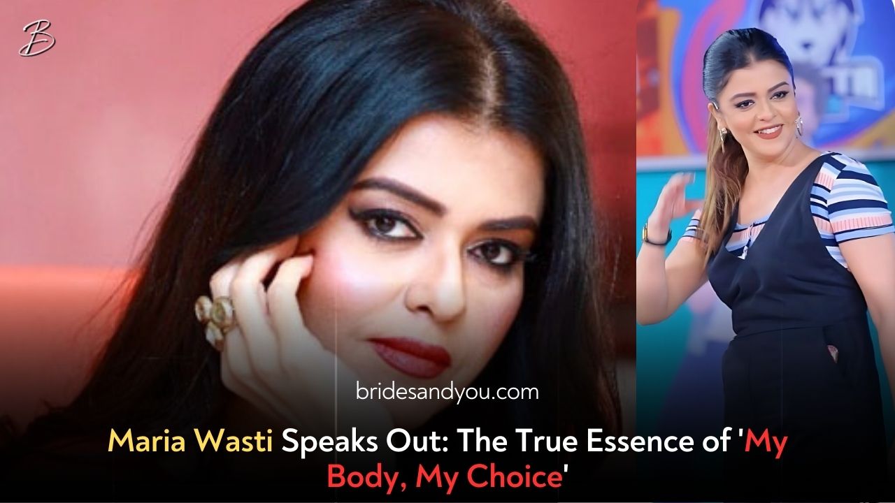 Maria Wasti Advocates for “My Body, My Choice” and Highlights Societal Misinterpretations