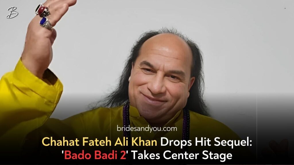 Chahat Fateh Ali Khan Returns with a Bang in "Bado Badi 2"!