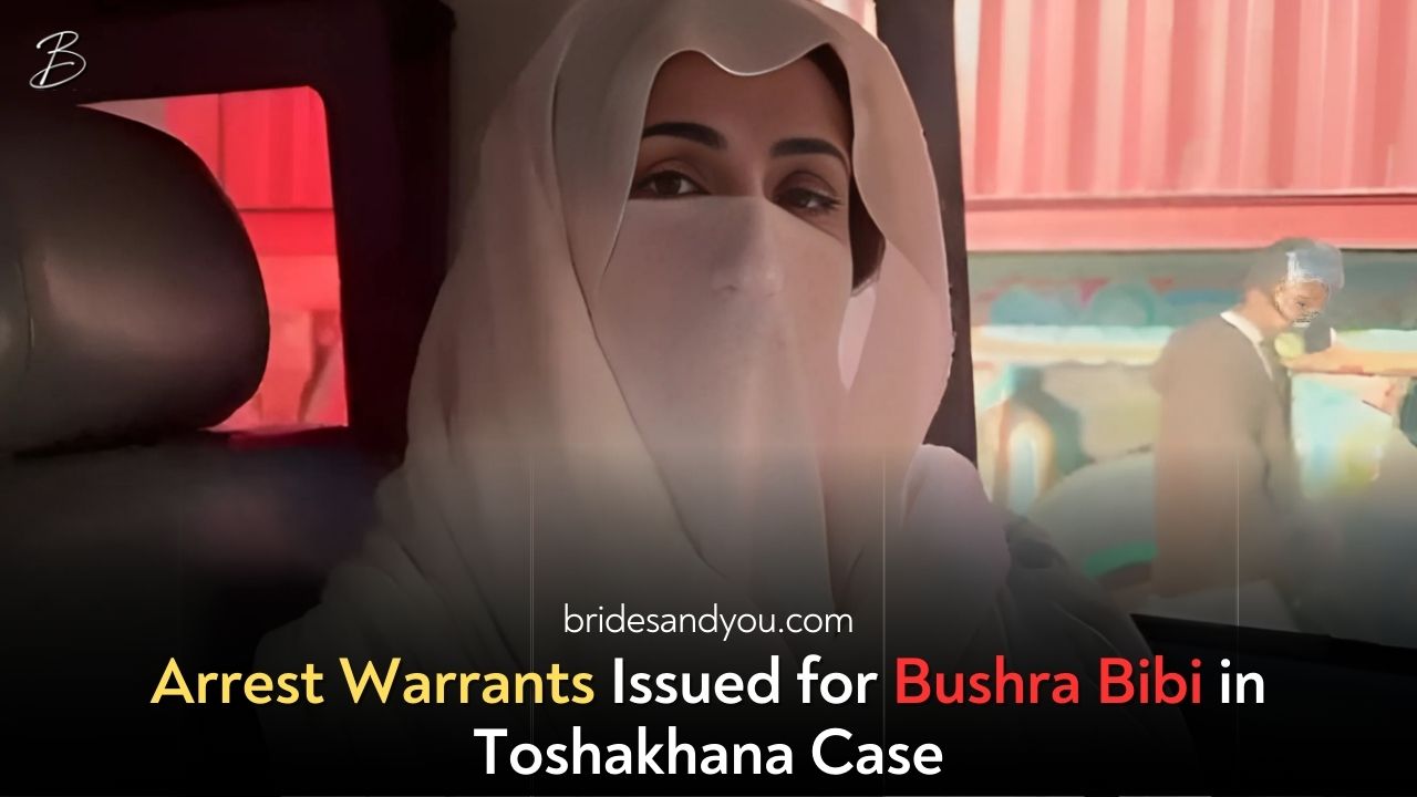 Non-Bailable Arrest Warrants Issued for Bushra Bibi Amid Court Absence