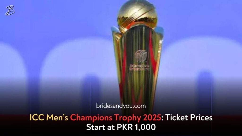 ICC Champions Trophy 2025 Ticket Prices Announced