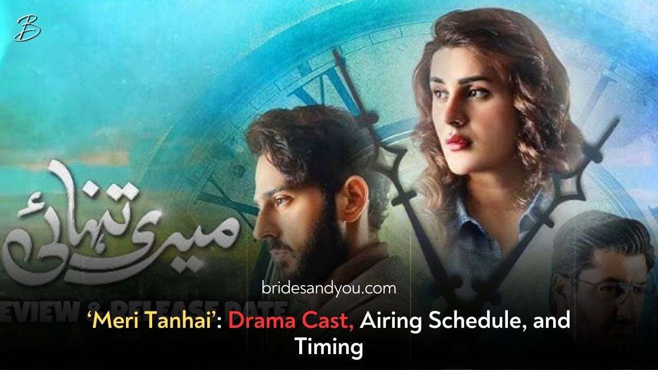 Meri Tanhai - A Drama that Explores Loneliness and Love