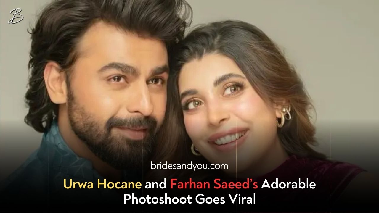 Urwa Hocane & Farhan Saeed: A Match Made in Heaven