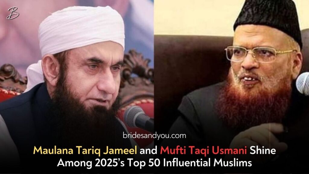 Maulana Tariq Jameel and Mufti Taqi Usmani Ranked Among the Top 50 Most Influential Muslims for 2025