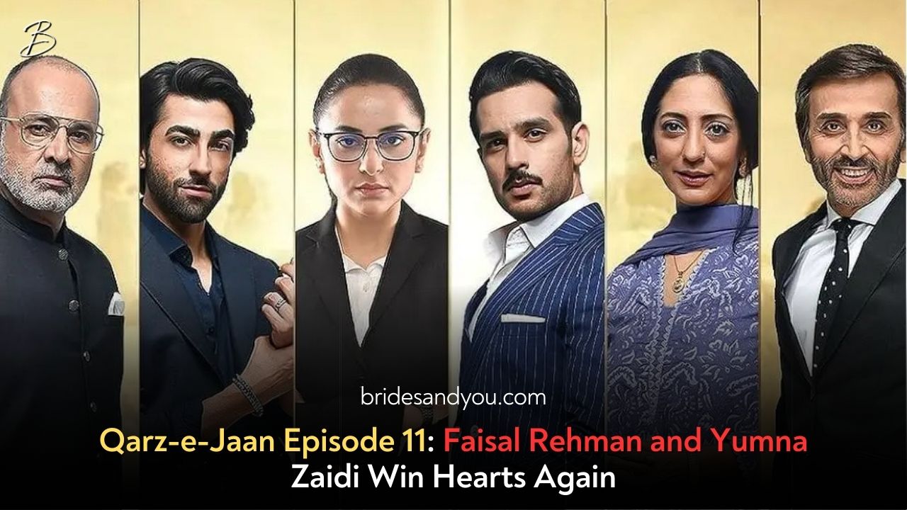 Qarz e Jaan Episode 11 – Faisal Rehman & Yumna Zaidi Win Hearts