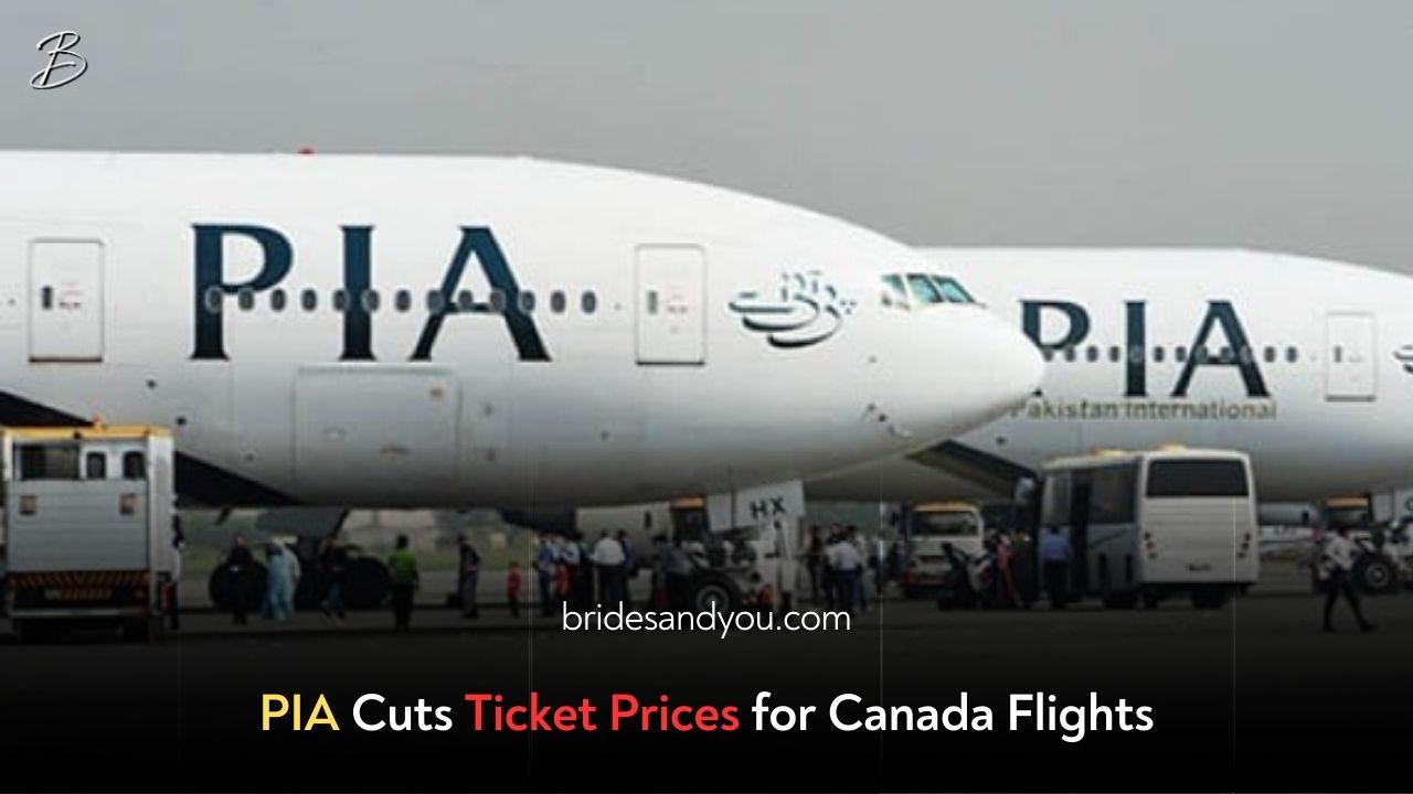 PIA Slashes Ticket Prices for Flights from Canada – Limited Time Offer!