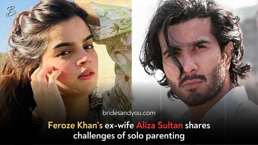 Feroze Khan's Ex Aliza Sultan Recounts the Struggles of Single Motherhood