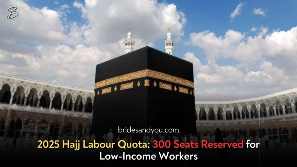 300 Seats Reserved for Labour Quota Under Hajj Policy 2025