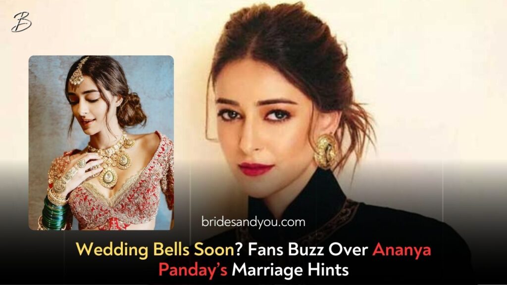 Fans Speculate as Ananya Panday Reveals Her Marriage Plans