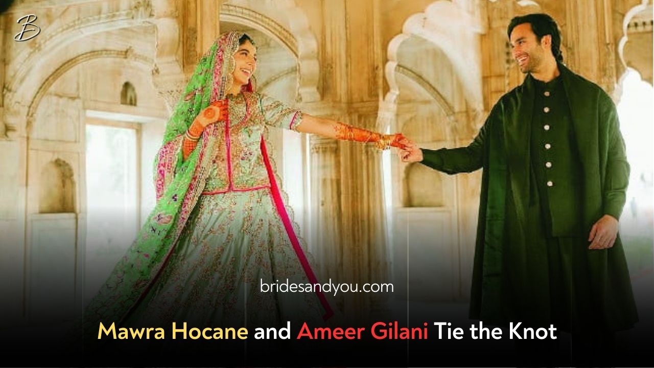 Mawra Hocane and Ameer Gilani Tie the Knot: A Fairytale Wedding