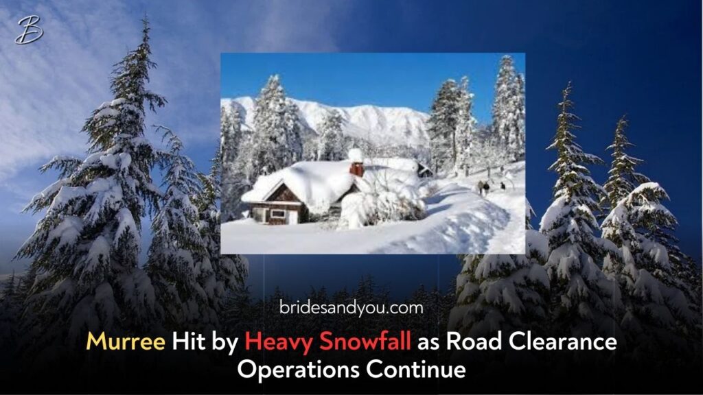 Murree Faces Heavy Snowfall: Road Clearance Operations in Full Swing
