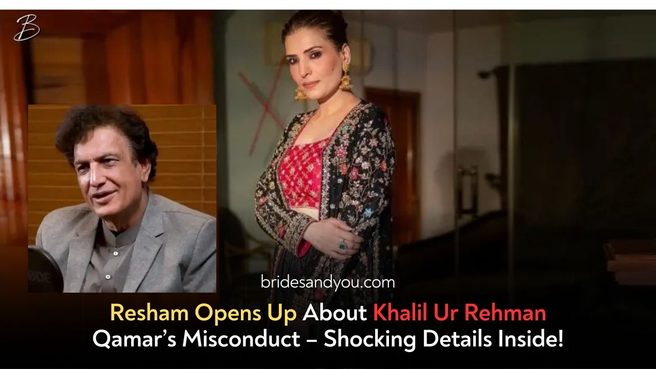 Resham Opens Up About Khalil Ur Rehman Qamar’s Misbehavior