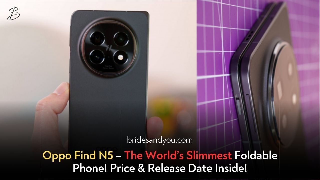 Oppo Find N5: The World’s Thinnest Foldable Phone – Price, Release Date & Features!