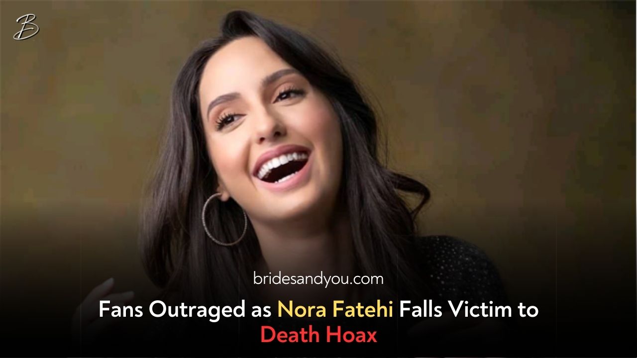 Fans Furious as Nora Fatehi Caught in Death Hoax