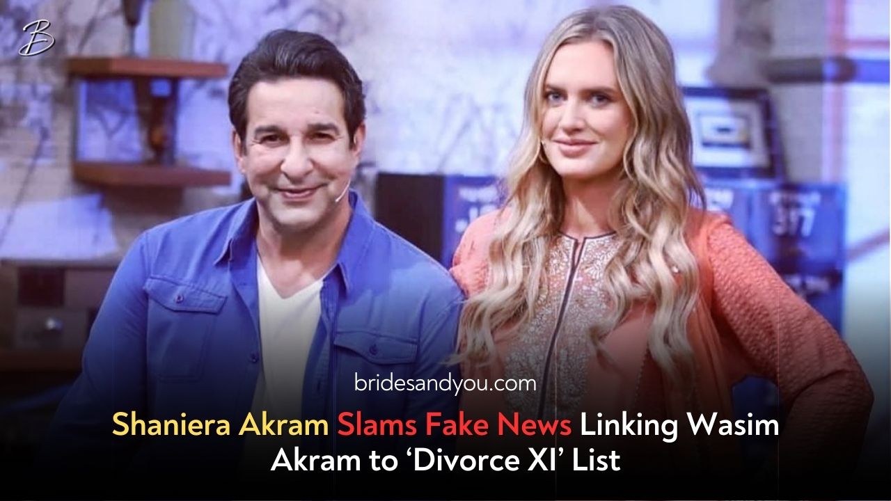 Shaniera Akram Slams False Post Listing Wasim Akram in 'Divorce XI'