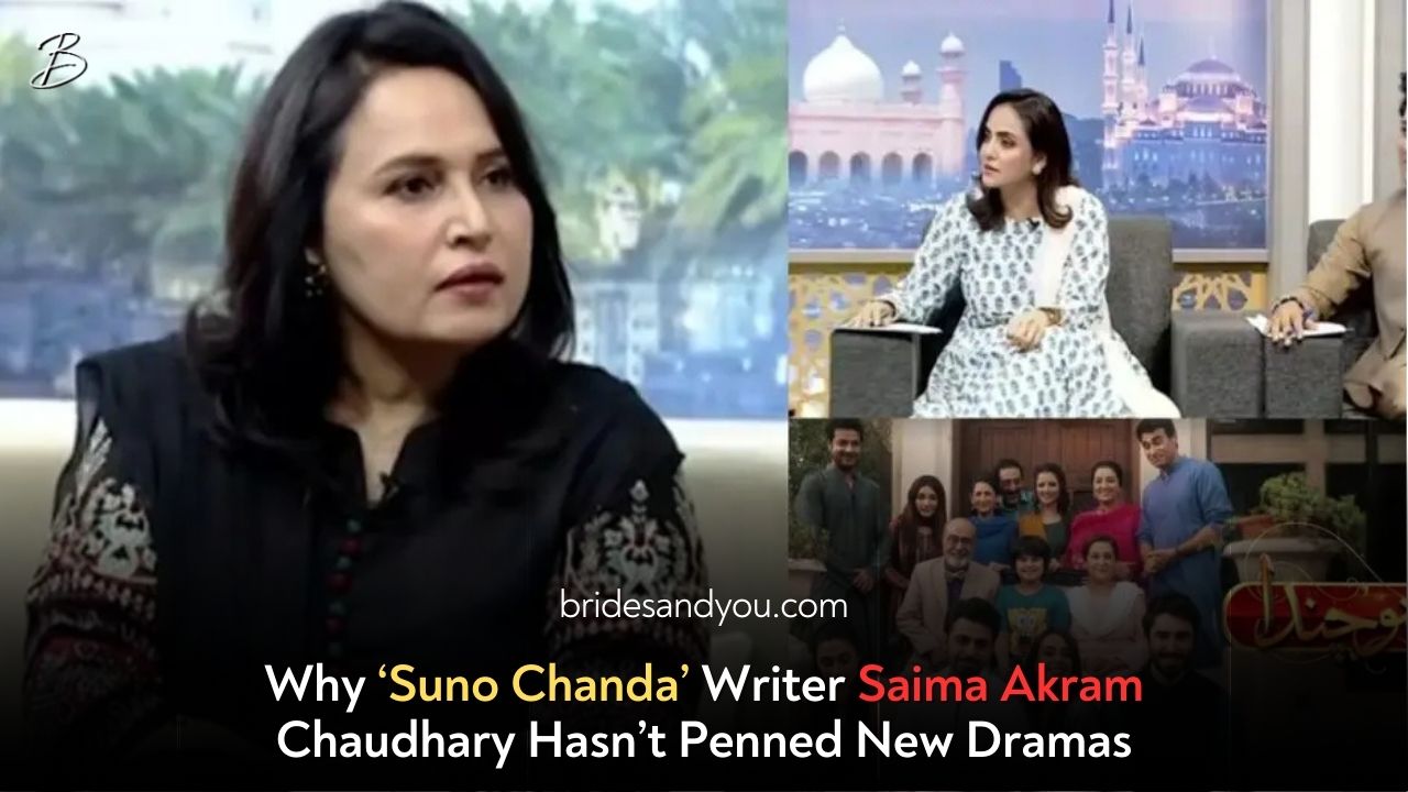 Why Suno Chanda Fame Saima Akram Chaudhary is Not Writing Dramas Anymore?