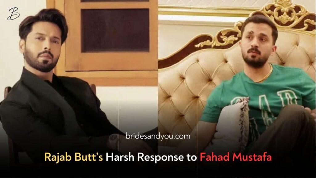 Rajab Butt Hits Back at Fahad Mustafa’s Remarks – A Fiery Response to Industry Criticism