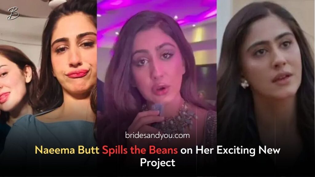 Naeema Butt Shares Exciting Details About Her Upcoming Project