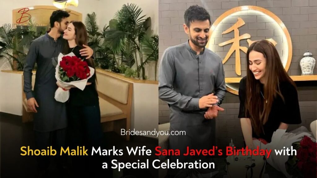 Shoaib Malik’s Heartfelt Birthday Wish for Wife Sana Javed