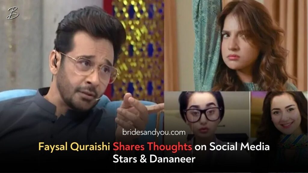 Faysal Quraishi’s Take on Social Media Stars & Dananeer Mobeen