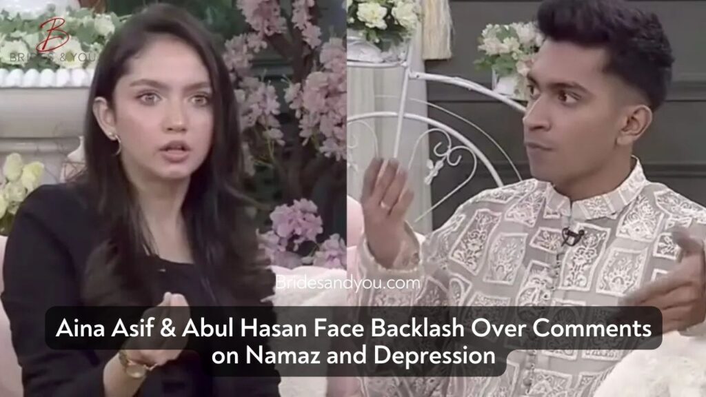 Aina Asif & Abul Hasan’s Views on Namaz and Depression Stir Public Controversy