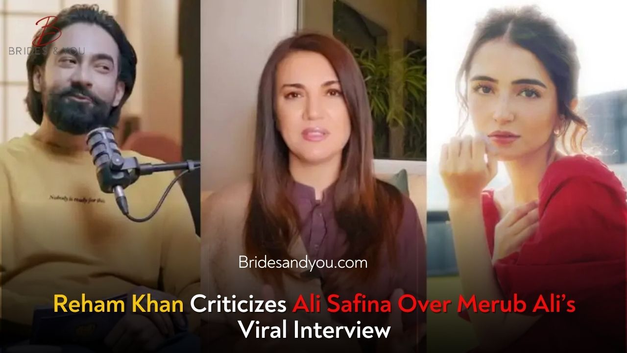 Reham Khan Calls Out Ali Safina After Merub Ali's Viral Interview Controversy