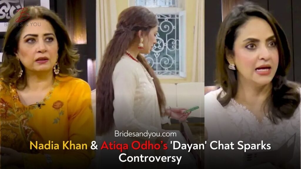 Nadia Khan and Atiqa Odho's Controversial Dayan Discussion Sparks Debate on TV Ethics