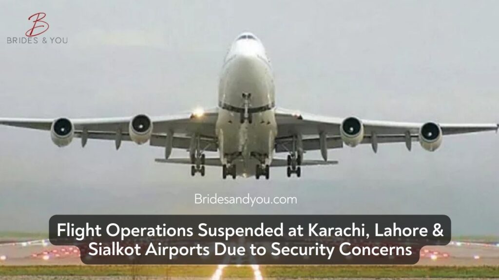 Flight Operations Suspended at Karachi, Lahore & Sialkot Airports Due to Security Concerns