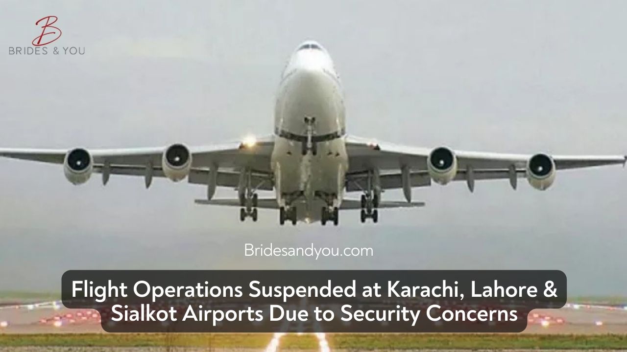 Flight Operations Suspended at Karachi, Lahore & Sialkot Airports Due to Security Concerns