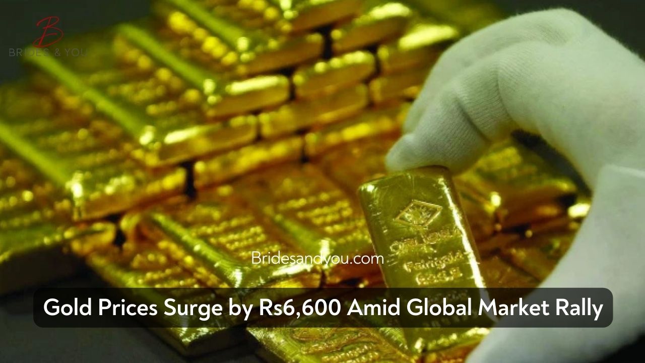 gold price in Pakistan, gold rate today, gold market trends, gold price surge, bullion prices, Pakistan economy, dollar impact on gold, global gold rally, rupee depreciation, safe haven asset